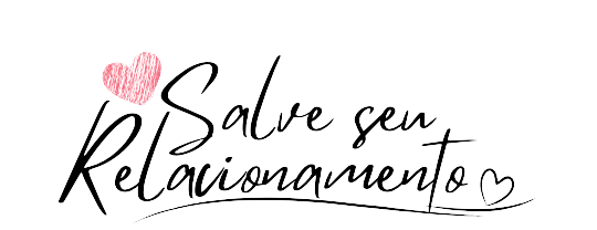 ♡ Salve seu Relacionamento